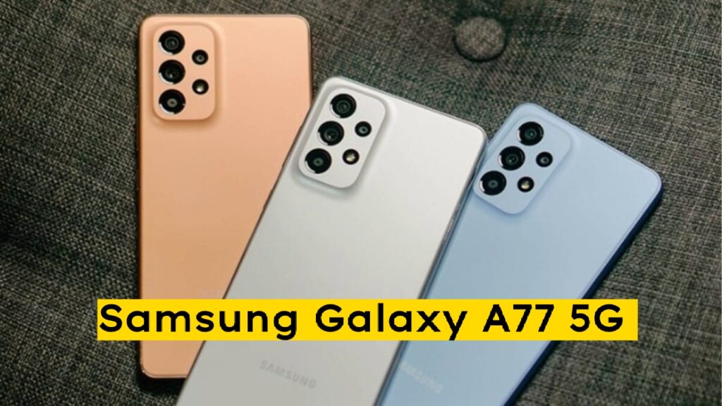 samsung galaxy a77